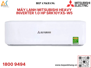 Máy lạnh Mitsubishi Heavy Inverter 1.0 HP SRK10YXS-W5